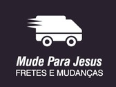 Fretes e Mudanças Mude Para Jesus